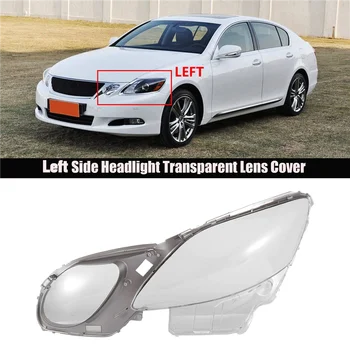 מכוניות שקוף כיסוי העדשה על GS300 GS430 GS450 2006-2011 הראש אור המנורה ברור מעטפת שמאל